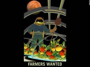 «Ζητούνται αγρότες»: Όπως ο Ματ Ντέιμον στην ταινία «Η Διάσωση», η NASA πιστεύει πως μία μέρα θα γίνουν απαραίτητοι στον πλανήτη επιστήμονες και γεωπόνοι ώστε να ανακαλύψουν τρόπους καλλιέργειας. Η γεωργία στον Άρη είναι αρκετά δύσκολη για πολλούς λόγους.