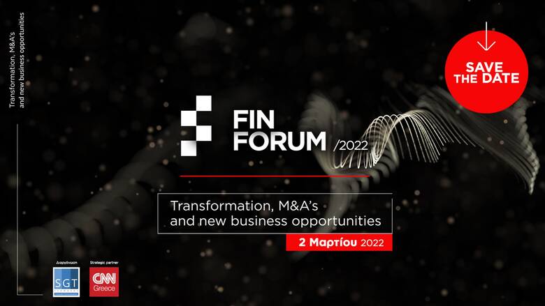 FIN FORUM 2022: Στις 2 Μαρτίου το μεγαλύτερο συνέδριο για τον χρηματοοικονομικό κλάδο