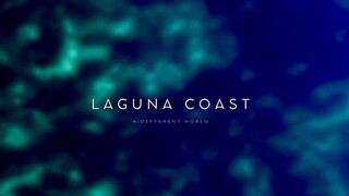 Laguna Coast Foundation: Καλωσορίσατε στο μέρος απ' όπου ξεκίνησαν όλα